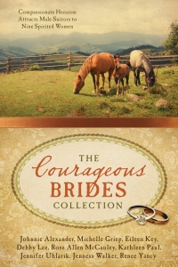 The Courageous Bride Collection